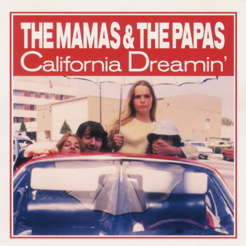 Papa en mama йост клейн. Группа the mamas & the Papas. Mamas and Papas California Dreaming. Группа the mamas & the Papas альбомы. The mamas and the Papas обложка.