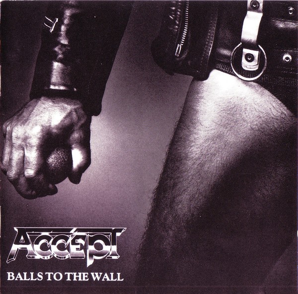 Accept - Balls To The Wall (1983)